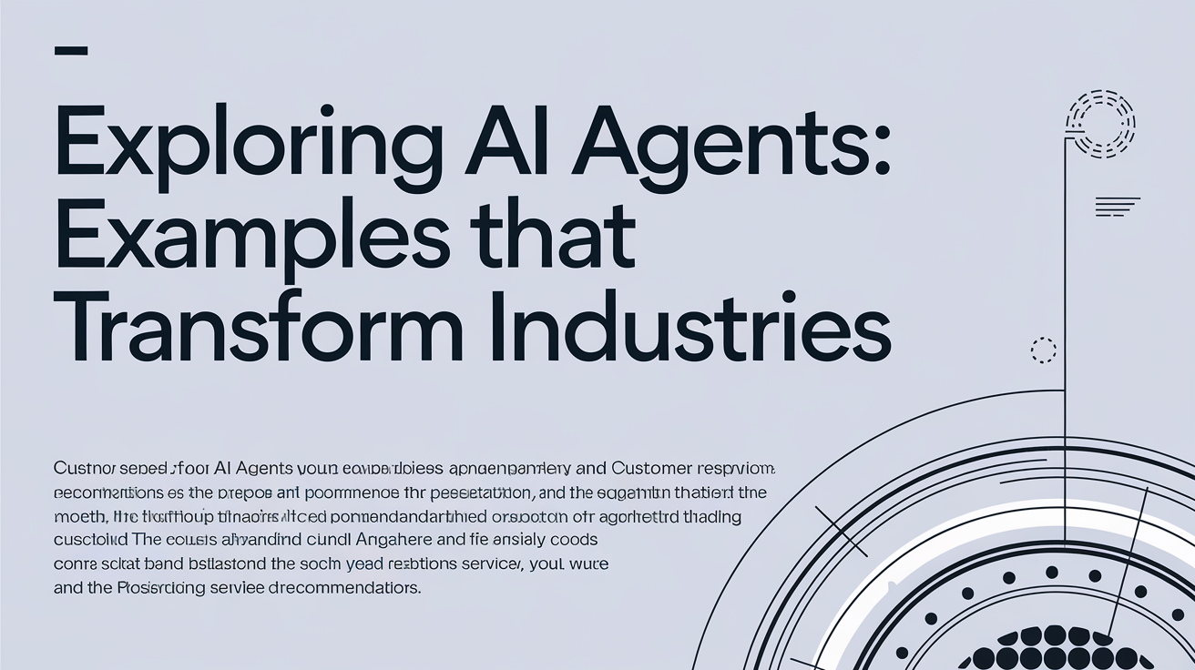 AI Agents: Real Examples Across Industries